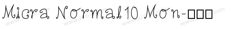 Micra Normal10 Mon字体转换